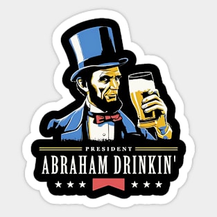 president-abraham-drinkin-beer-2023 Sticker